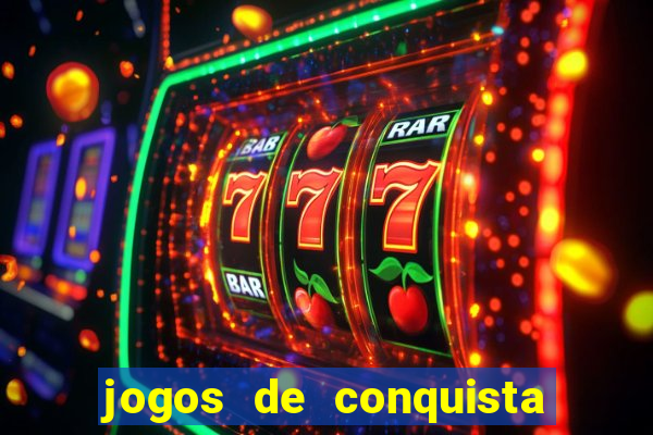 jogos de conquista de territorio